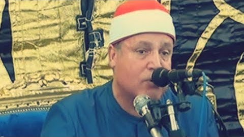 Sheikh hajjaj  القارئ الشيخ حجاج رمضان الهنداوى  سورہ  مريم و طه