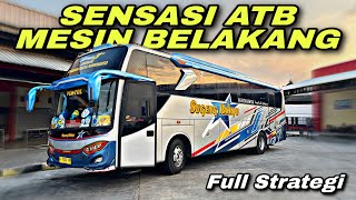 Must be Full Strategy 😱 Rear Engine ATB Sensation ❗️| Sugeng Rahayu W 7006 UP trip “Ayoyoo Reborn”