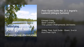 Peer Gynt Suite No. 2: I. Ingrid's Lament (Allegro furioso)