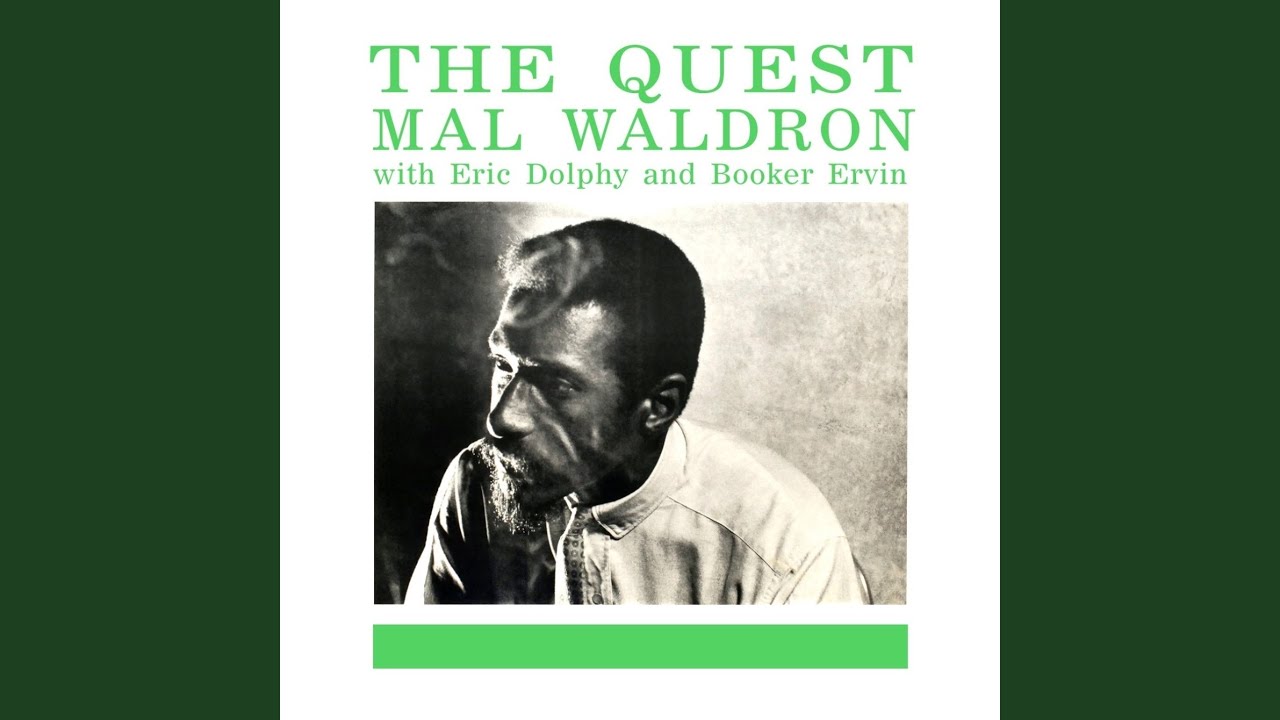 Mal Waldron - The Quest (New Jazz) 1961」スタジオ録音盤「Fire