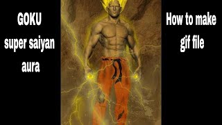 Goku Super Saiyan aura Photoshop  GIF file screenshot 2