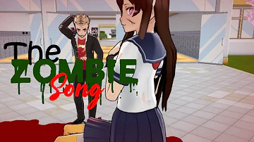 The Zombie Song - Yandere Simulator MV