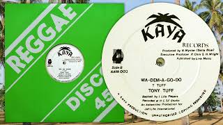 Wa-Dem-A-Go-Do - Tony Tuff