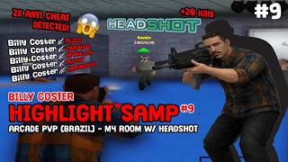 SAMP Highlights BillyCJr #9 - ARCADE PVP BRAZIL