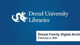 Drexel Family Digital Archive