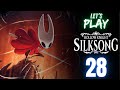 Lets Play Hollow Knight: Silksong - Part 28