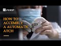 How to accembly a automatic watch  fosky watch