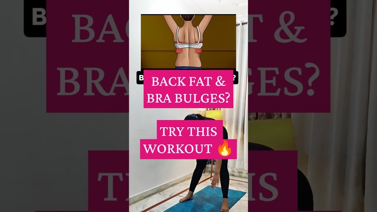 🔥 Back Fat & Bra Bulge Workout for Women | Home Workout
Wa