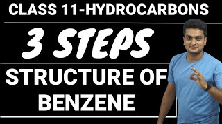 Structure of Benzene(IN THREE EASIEST STEPS)-Class 11-Chemistry-chapter 13