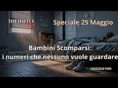 Video Bambini scomparsi: i numeri che nessuno vuole guardare | LiVe SPECIALE