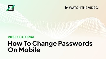 Tutorial - Changing passwords on the mobile version of the Client Portal