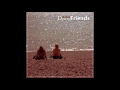 [MUSIC] 서른의꿈 - Dear My Friends (New age)