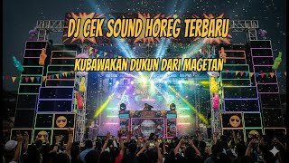 Download Lagu DJ Cek Sound HOREG Full Bass Terbaru 2025 - Ku Bawakan Dukun Dari Magetan ( Ngamen 4 ) Brewog Viral MP3 Download Lagu DJ Cek Sound HOREG Full Bass Terbaru 2025 - Ku Bawakan Dukun Dari Magetan ( Ngamen 4 ) Brewog Viral MP3