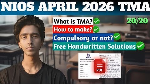 NIOS April 2026 TMA Full Guide | Score 20/20.