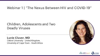 Children, Adolescents and Two Deadly Viruses | Lucie Cluver, MD