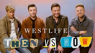 Westlife: Then VS Now