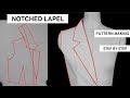 PATTERN MAKING | NOTCHED LAPEL | HOW TO DRAFT STEP BY STEP