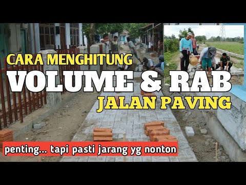 CARA MENGHITUNG VOLUME JALAN PAVING DAN RAB JALAN  PAVING