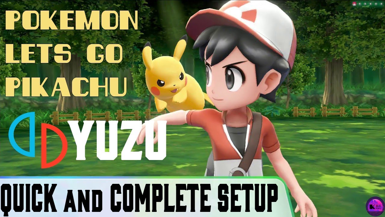 Pokemon Lets Go Pikachu Full Setup Yuzu Quick Guide Youtube