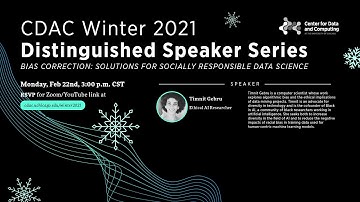 CDAC Distinguished Speaker Series - Timnit Gebru