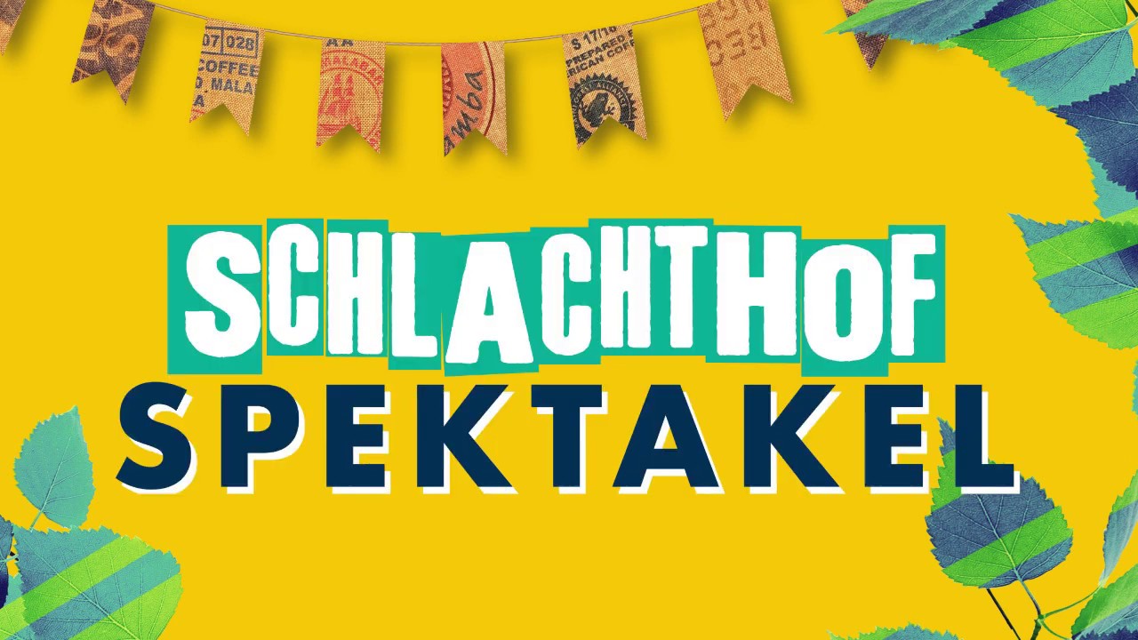 Schlachthof Spektakel 2019 - 6. Juli @ Alter Schlachthof Wiener Neustasdt