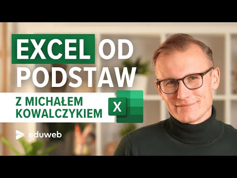 🟩 Masz go w CV, ale czy realnie potrafisz korzystać? - Kurs Excel od podstaw - Michał Kowalczyk