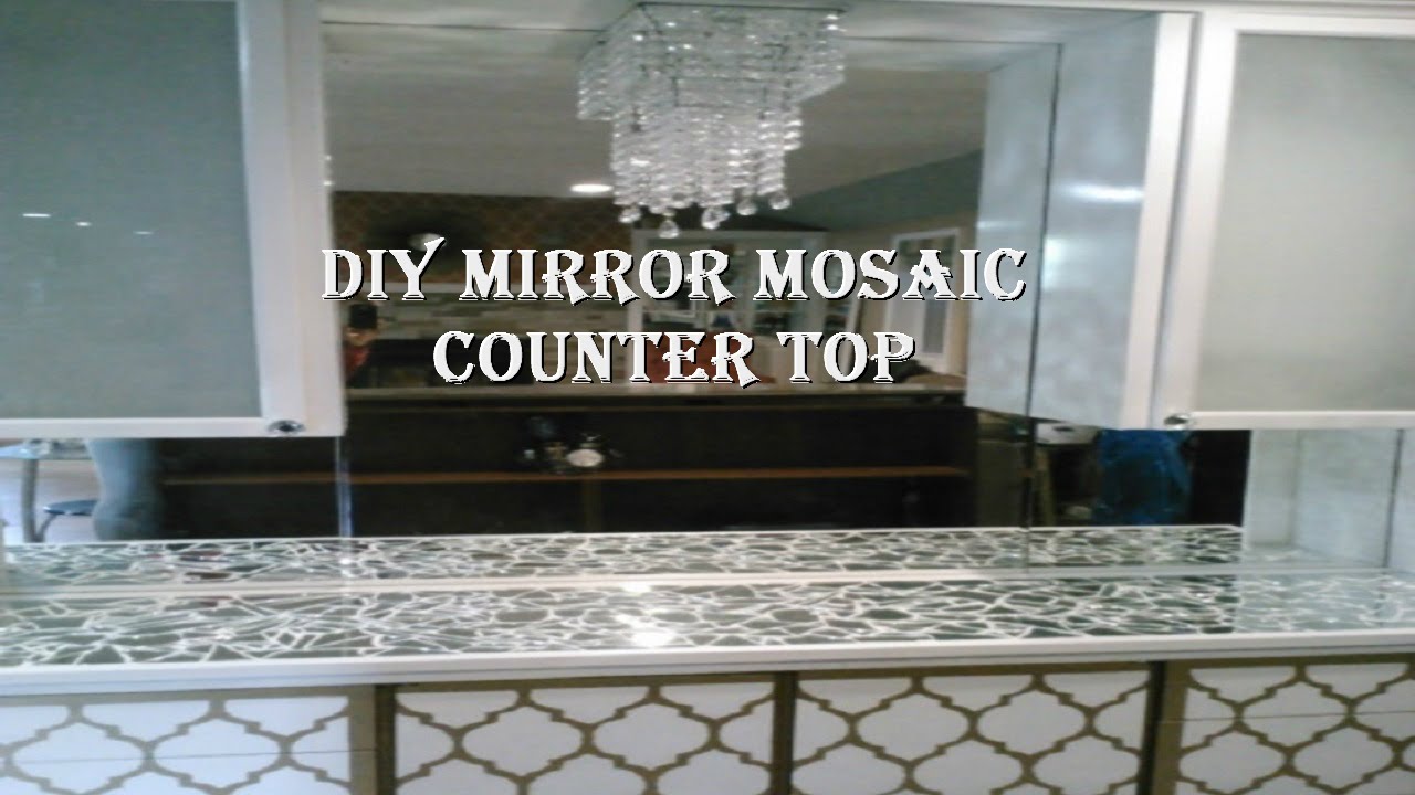 DIY Mirror Mosaic CounterTop YouTube