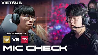 [VIETSUB] Mic Check - GEN vs T1 | FINALS | LCK Mùa Xuân 2024