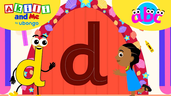 LETTER D Adventures! ABC learning for toddlers | Learn and Play with Akili and Me