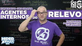 Geografia Pro Enem - Agentes Internos Endógenos Modeladores Do Relevo - Resumo