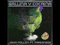 La Gallina Mp3 Song