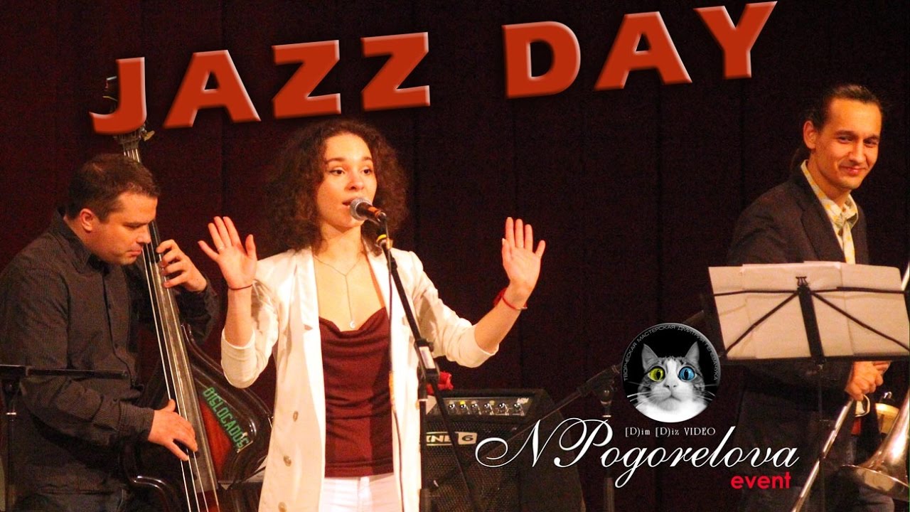 Jazz day / международный День джаза