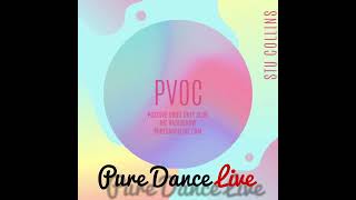 Episode 13: PVOC - Pure Dance Live Show 26-07-2021