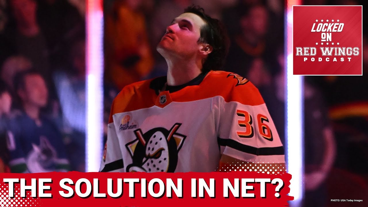 Will John Gibson be the Detroit Red Wings solution in net? | Can JVR or Soderblom play top line LW?