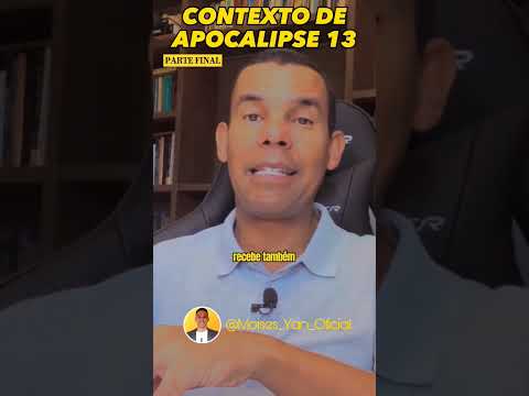 EXPLICANDO APOCALIPSE 13