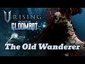 V rising boss guide the old wanderer