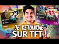 Mon grand retour sur tft 