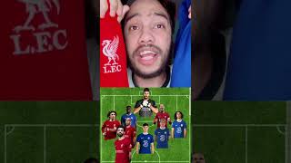 التشكيله المثاليه من ليفربول وتشيلسي صلاح في مواجهه كوليبالي شوفو مين كسب 😡🔥 #football #ليفربول