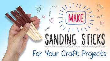 How to Make Your Own Sanding Sticks