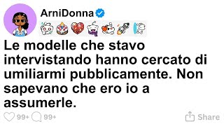 Storia Completa Le Modelle Che Stavo Intervistando Hanno Cercato Di Umiliarmi Pubblicamente.