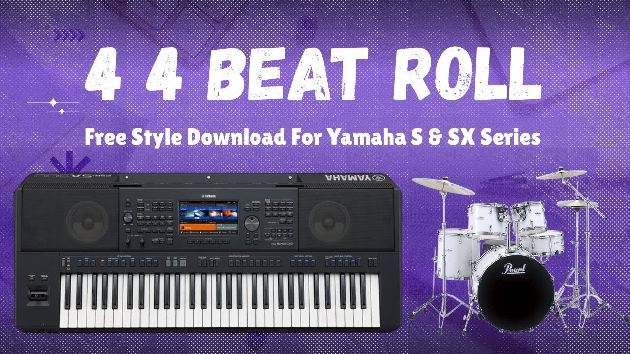 4 4 BEAT ROLL | Free Style Download | For S & SX Series | Tamil | Yamaha