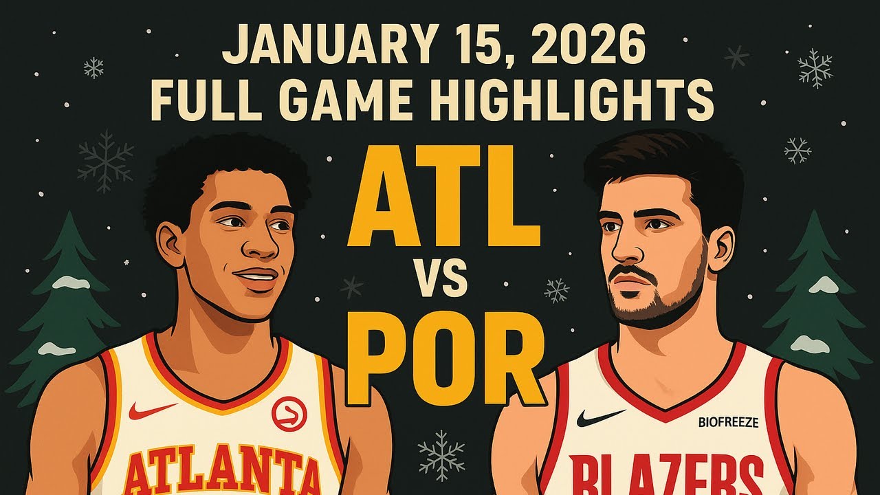 Atlanta Hawks vs Portland Blazers | Full Game Highlights | 15 January 2026