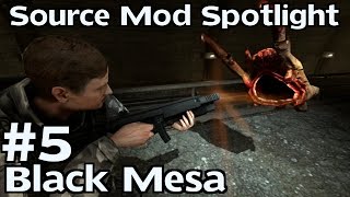 Source Mod Spotlight: Black Mesa - Part 5