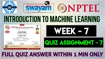 Introduction To Machine Learning -  Week 7 Answers Solution 2023 | NPTEL | SWAYAM