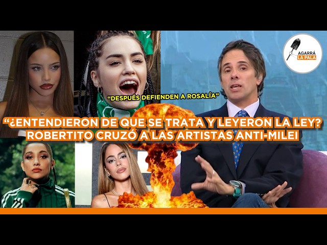 ROBERTITO FUNES CRUZÓ A LAS ARTISTAS ANTI-MILEI Y LAS LIQUIDÓ: "¿LEYERON LA LEY Y LA ENTENDIERON?"