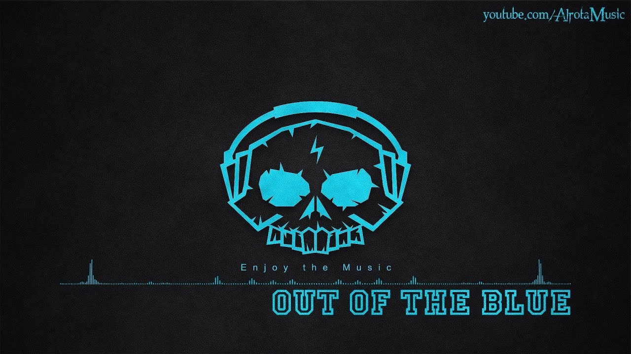 Out Of The Blue by Aldenmark Niklasson - [2010s Pop Music]