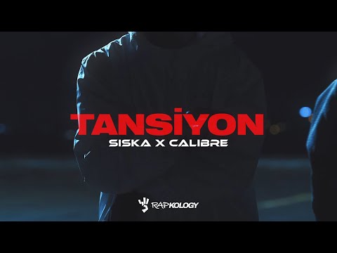 Sıska x Calibre - Tansiyon [Music Video] | Rapkology