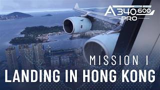 A340-600 PRO landing in Hong Kong with real-life captain - Mission 1