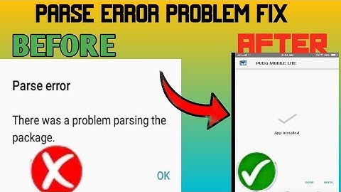 PUBG MOBILE LITE 0.21.0 APP NOT INSTALL THERE WAS A PROBLEM PARCING PACKAGE PROBLEM SOPVE! PUBG LITE
