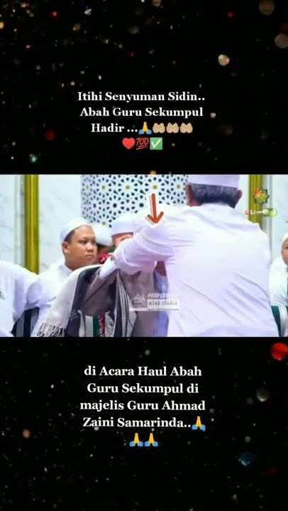 Detik-detik Abah guru sekumpul Martapura hadir saat haul ke 17 di Samarinda
